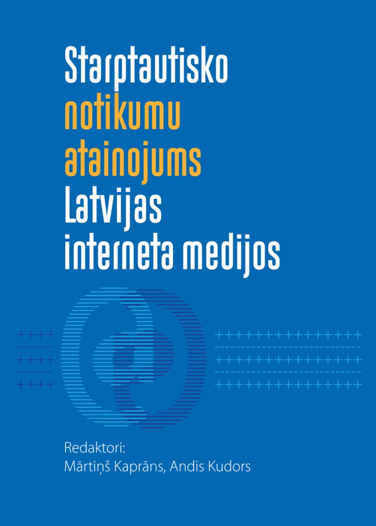 Representation of International Events in Latvian Internet Media